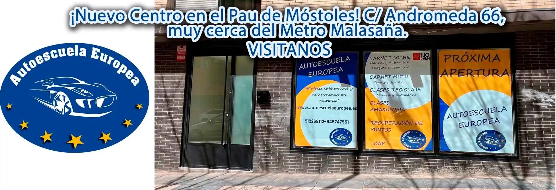 Autoescuela Europea en Calle Andrómeda en Móstoles Autoescuela Europea en Calle Andrómeda en Móstoles